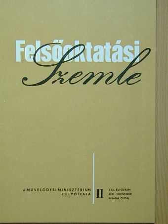 Dr. Csáki Lajos - Felsőoktatási Szemle 1981. november [antikvár]