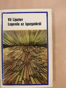 Vil Lipatov - Legenda az igazgatóról [antikvár]