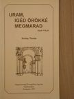 Szalay Tamás - Uram, igéd örökké megmarad [antikvár]