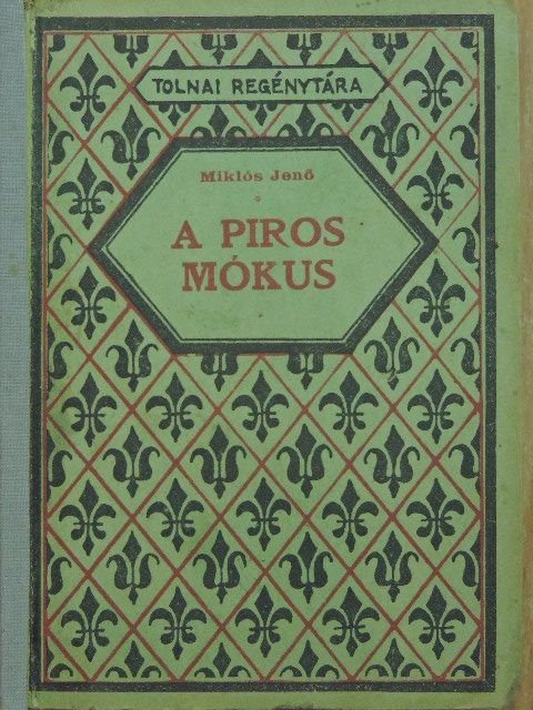 Miklós Jenő - A piros mókus [antikvár]