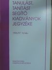 Tanulást, tanítást segítő kiadványok jegyzéke az 1996/97. tanévre [antikvár]
