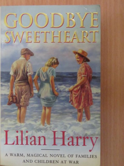Lilian Harry - Goodbye Sweetheart [antikvár]