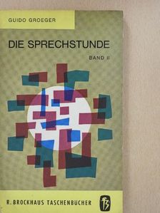 Guido Groeger - Die Sprechstunde II. [antikvár]