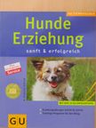 Katharina Schlegl-Kofler - Hunde Erziehung [antikvár]