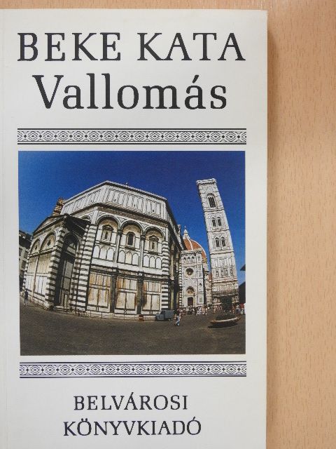 Beke Kata - Vallomás (dedikált példány) [antikvár]