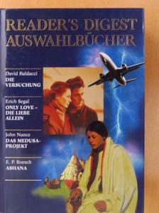 David Baldacci - Die Versuchung/Only Love - Die Liebe Allein/Das Medusa-Projekt/Ashana [antikvár]