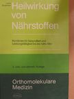 Dr. Lothar Burgerstein - Heilwirkung von Nährstoffen [antikvár]