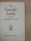 Cameron Hawley - The Lincoln Lords [antikvár]