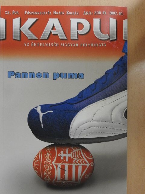 Ágoston András - Kapu 2007/04. [antikvár]