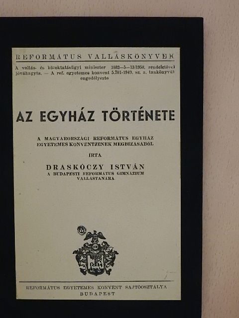 Draskóczy István - Az egyház története [antikvár]
