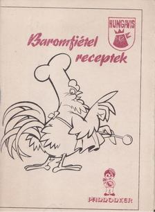 Baromfiétel receptek [antikvár]