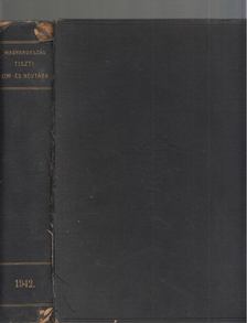Magyarország tiszti cím- és névtára 1942. IL. évfolyam [antikvár]