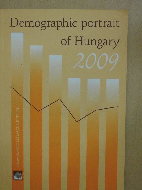 Blaskó Zsuzsa - Demographic portrait of Hungary 2009 [antikvár]