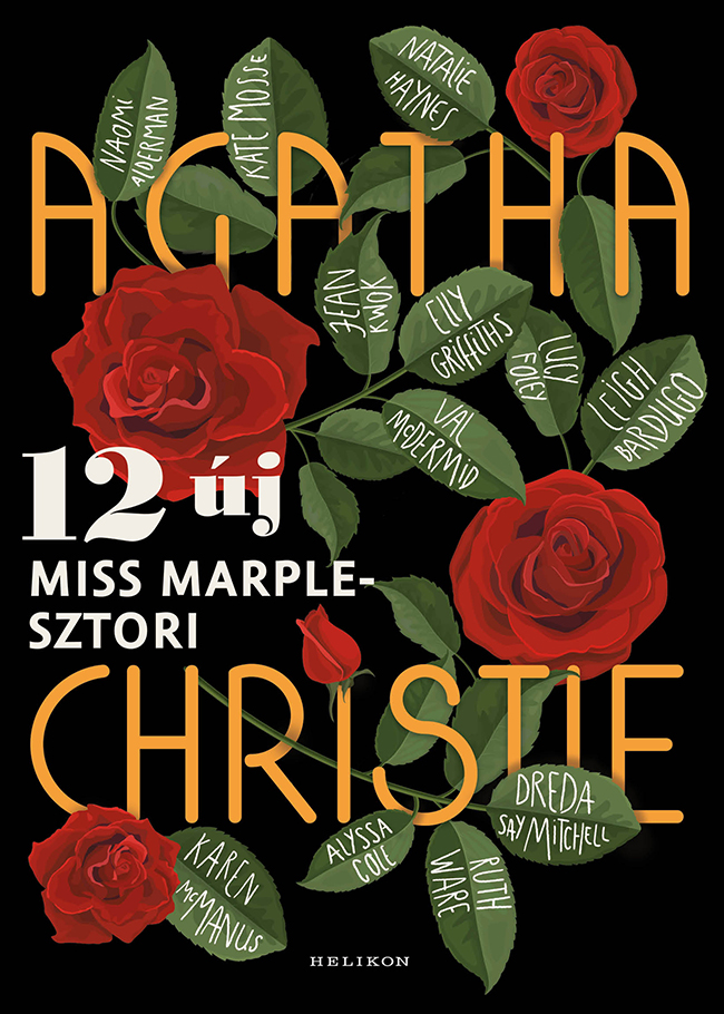 Agatha Christie,Kada Júlia, Katona Ágnes, Molnár Eszter, Sipos Katalin-Kada Júlia-Katona Ágnes-Molnár Eszter-Sipos Katalin - 12 új Miss Marple - sztori