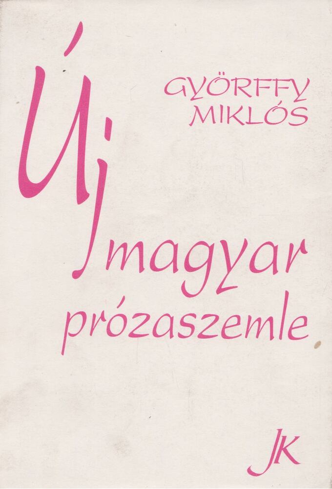 Györffy Miklós - Új magyar prózaszemle [antikvár]