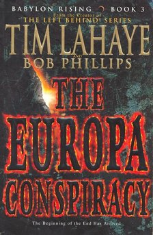 LaHaye, Tim - The Europe Conspiracy [antikvár]