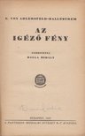 E. VON ADLERSFELD-BALLESTREM - Az igéző fény [antikvár]