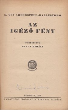E. VON ADLERSFELD-BALLESTREM - Az igéző fény [antikvár]