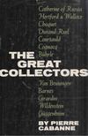Pierre Cabanne - The Great Collectors [antikvár]