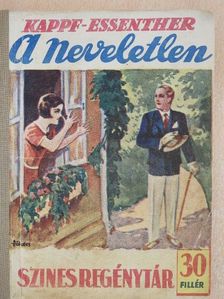 Franziska von Kappf-Essenther - A neveletlen [antikvár]