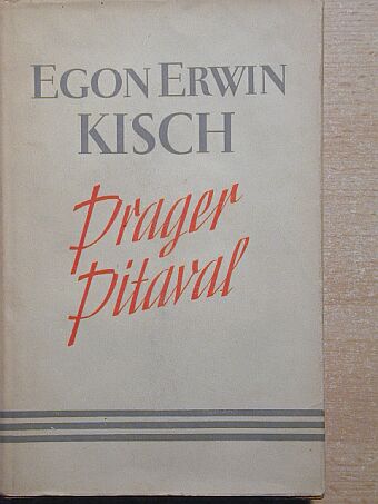 Egon Erwin Kisch - Prager pitaval [antikvár]