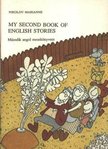 NIKOLOV MARIANNE - My Second Book of English Stories [antikvár]