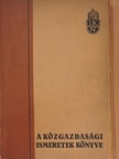 Dr. Horn József - A közgazdasági ismeretek könyve [antikvár]