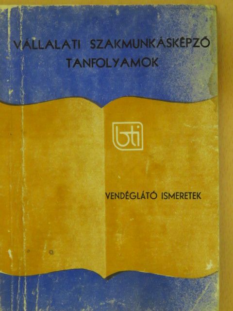 Vendéglátó ismeretek [antikvár]