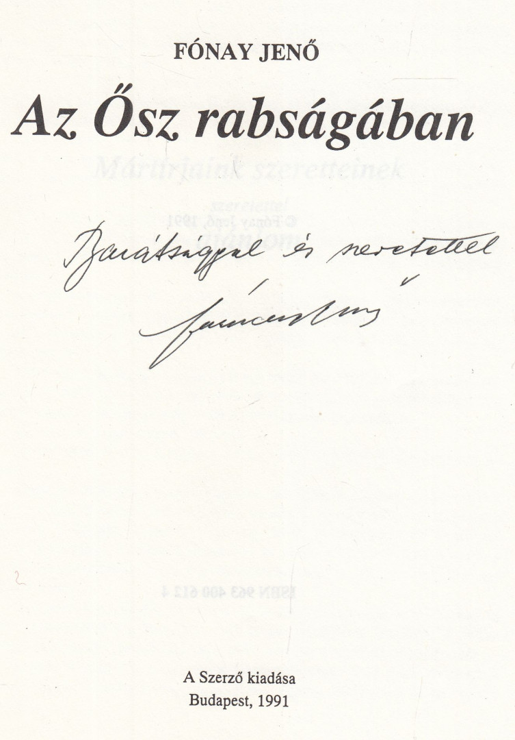 Fónay Jenő - Az Ősz rabságában (dedikált) [antikvár]