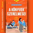 Emily Henry - A könyvek szerelmesei [eHangoskönyv]