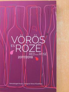 Vörös és Rozé Borkiválóságok Könyve 2017/2018 [antikvár]