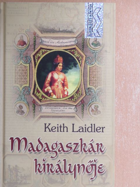 Keith Laidler - Madagaszkár királynője [antikvár]