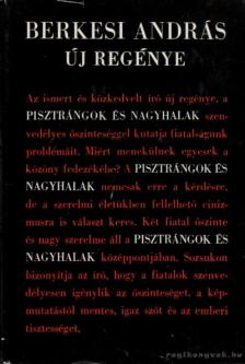 BERKESI ANDRÁS - Pisztrángok és nagyhalak [antikvár]