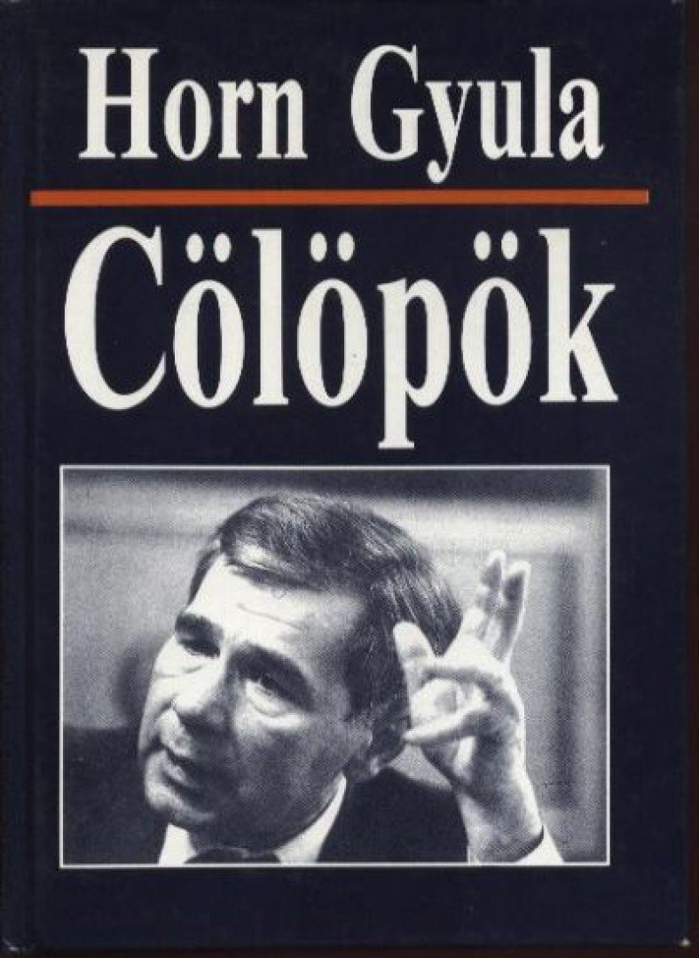 Horn Gyula - Cölöpök [antikvár]
