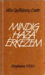 GYÖKÖSSY ENDRE - Mindig haza érkezem [antikvár]