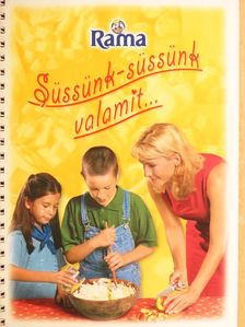 Rama - Süssünk-süssünk valamit... [antikvár]