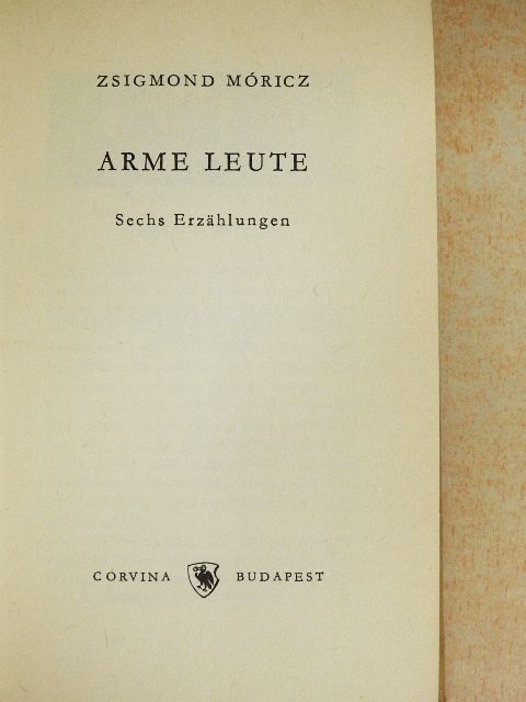 Móricz Zsigmond - Arme Leute [antikvár]