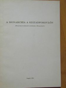 Alois Woldan - A monarchia a századfordulón [antikvár]