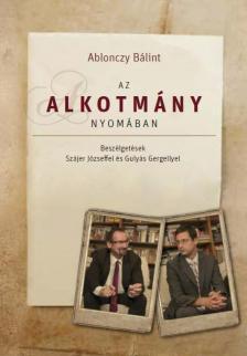 Ablonczy Bálint - Az alkotmány nyomában (dedikált) [antikvár]
