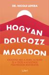 Nicole LePera - Hogyan dolgozz magadon [eKönyv: epub, mobi]