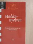 Benkei Ildikó - Madárnyelven [antikvár]