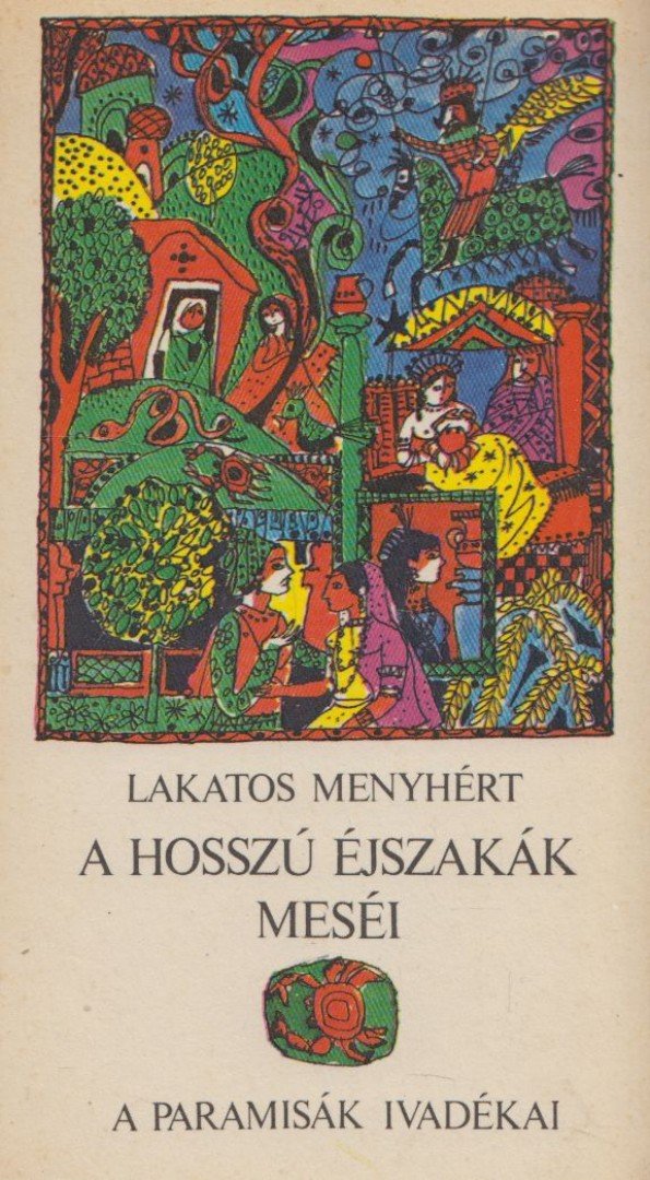 LAKATOS MENYHÉRT - A hosszú éjszakák meséi [antikvár]
