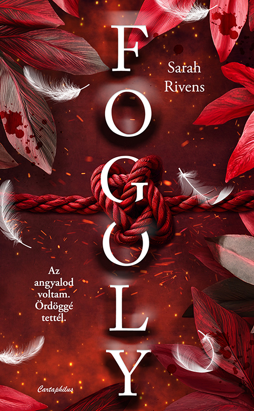 Sarah Rivens - Fogoly 2 [eKönyv: epub, mobi]