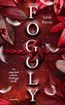 Sarah Rivens - Fogoly 2 [eKönyv: epub, mobi]