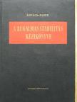 Faber Gusztáv - A rugalmas stabilitás kézikönyve [antikvár]