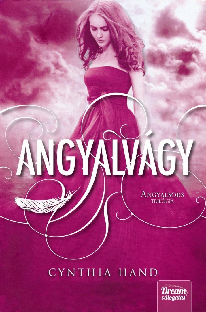 Cynthia Hand - Angyalvágy [antikvár]