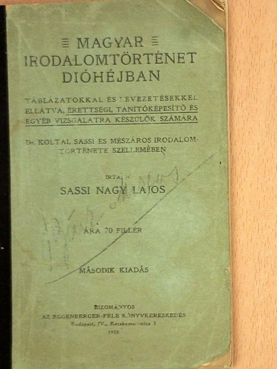 Sassi Nagy Lajos - Magyar irodalomtörténet dióhéjban [antikvár]