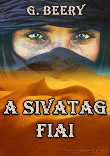 Beery G. - A sivatag fiai [eKönyv: epub, mobi]