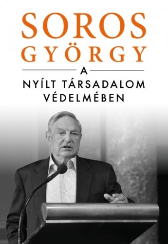 Soros György - A nyílt társadalom védelmében [eKönyv: epub, mobi]