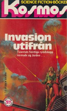 Kneifel, Hans - Invasion utifrån [antikvár]